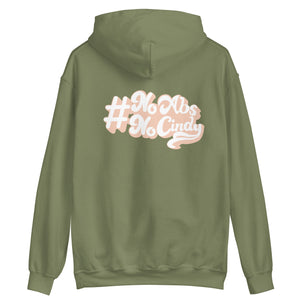 No Abs No Cindy - Back Unisex Hoodie