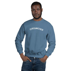 CIRCUMCISED Sweatshirt