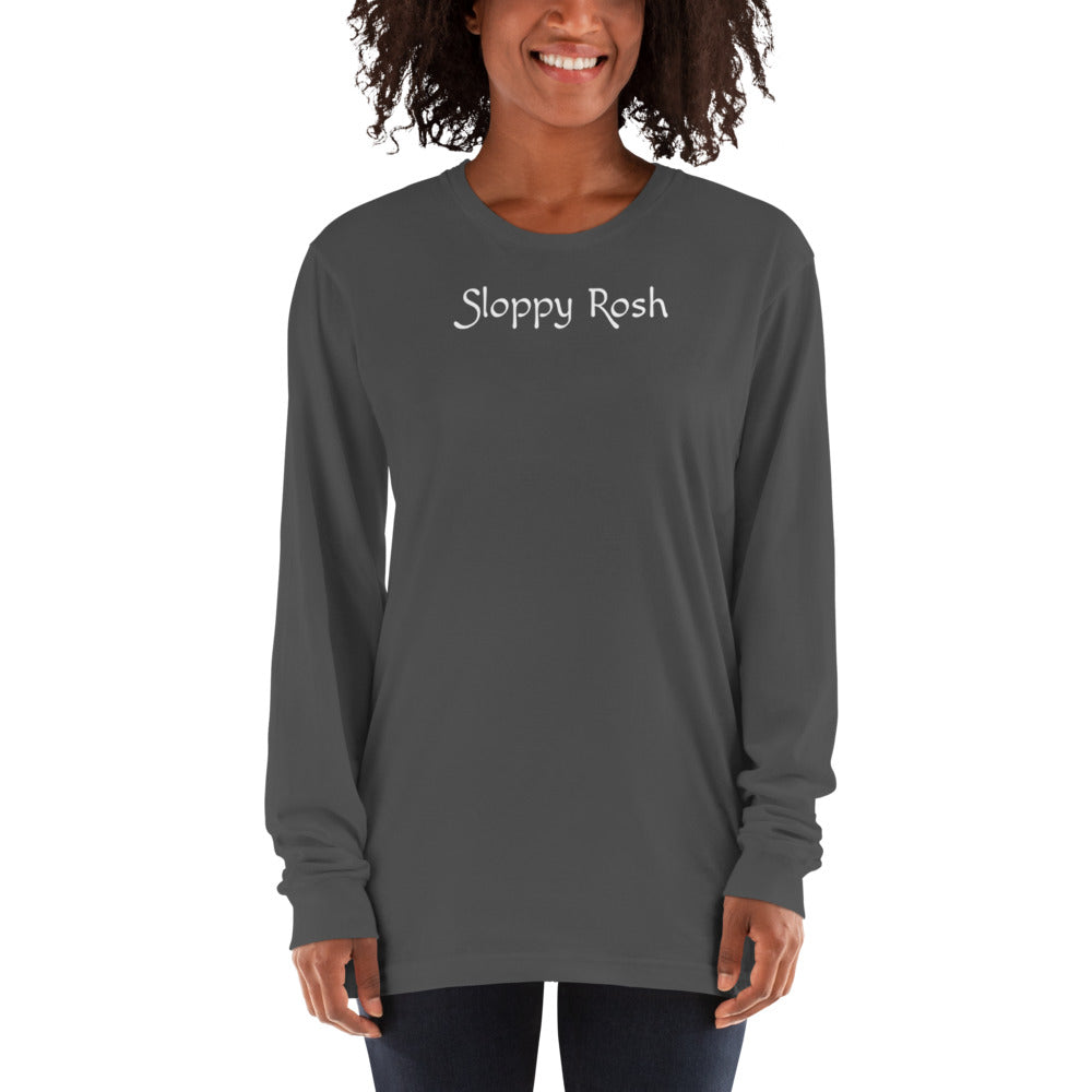 Sloppy Rosh - UNISEX Long sleeve t-shirt